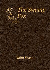 The Swamp Fox