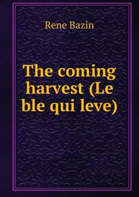 The coming harvest (Le ble qui leve)