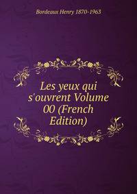 Les yeux qui s'ouvrent Volume 00 (French Edition)