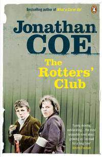 The Rotters' Club /Клуб ракалий