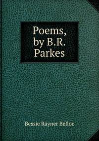 Poems, by B.R. Parkes
