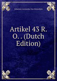 Artikel 43 R.O. . (Dutch Edition)