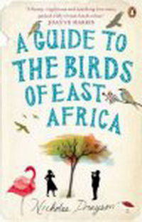 Guide to the Birds of East Africa