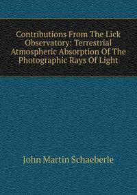 Contributions From The Lick Observatory: Terrestrial Atmospheric Absorption Of The Photographic Rays Of Light