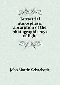 Terrestrial atmospheric absorption of the photographic rays of light