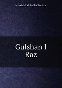 Gulshan I Raz