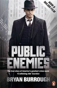 Public Enemies: The True Story of America's Greatest Crime Wave (film tie-in)
