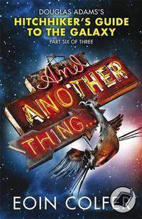 And Another Thing... (Hitchhiker's Guide)