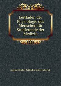 Leitfaden der Physiologie des Menschen fur Studierende der Medizin