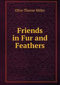 Friends in Fur and Feathers