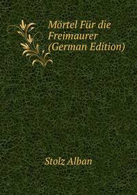 Mortel Fur die Freimaurer (German Edition)