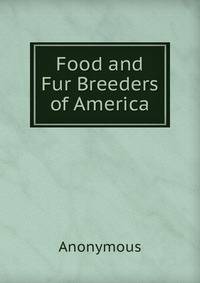 Food and Fur Breeders of America