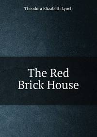 The Red Brick House