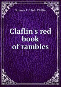 Claflin's red book of rambles