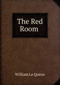 The Red Room .