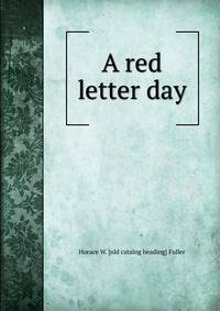 A red letter day