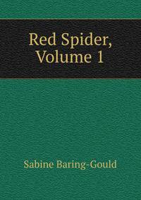 Red Spider, Volume 1
