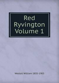 Red Ryvington Volume 1