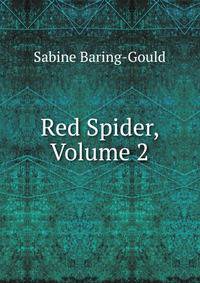 Red Spider, Volume 2