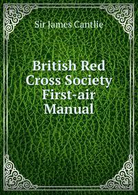 British Red Cross Society First-air Manual