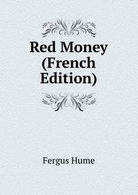 Red Money (French Edition)