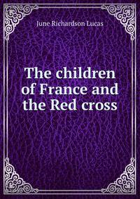 The children of France and the Red cross