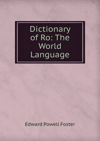 Dictionary of Ro: The World Language