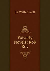Waverly Novels: Rob Roy