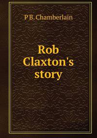 Rob Claxton's story