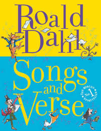 Songs and Verse. Roald Dahl