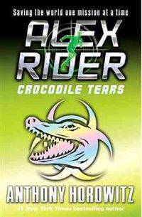 Crocodile Tears (Alex Rider Series #8)