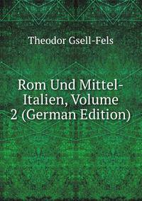 Rom Und Mittel-Italien, Volume 2 (German Edition)