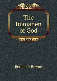 The Immanen of God