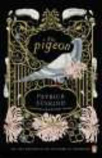 NA:Suskind P:THE PIGEON