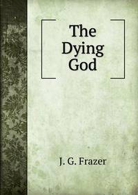 The Dying God
