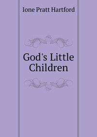 God's Little Children