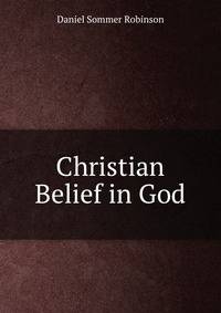 Christian Belief in God