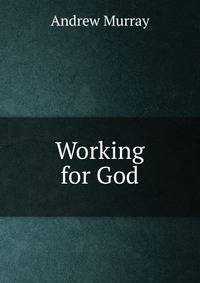 Working for God