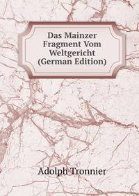 Das Mainzer Fragment Vom Weltgericht (German Edition)