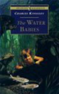 The Water Babies: A Fairy Tale for a Land-Baby; Abridged