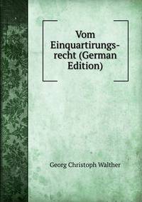 Vom Einquartirungs-recht (German Edition)