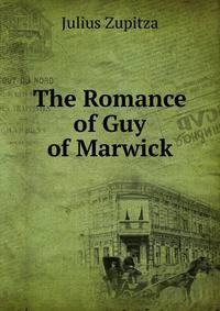 The Romance of Guy of Marwick