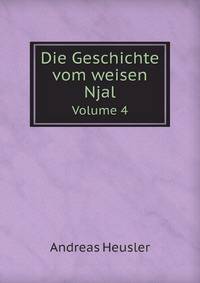 Die Geschichte vom weisen Njal. Volume 4