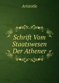 Schrift Vom Staatswesen Der Athener