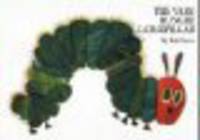 the Very Hungry Caterpillar the Very Hungry Caterpillar
