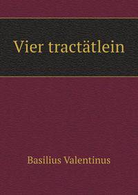 Vier tractatlein