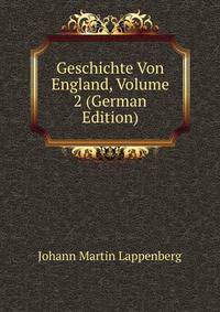 Geschichte Von England, Volume 2 (German Edition)