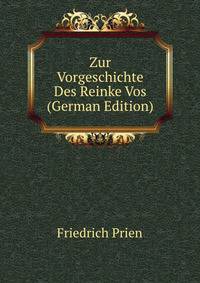 Zur Vorgeschichte Des Reinke Vos (German Edition)