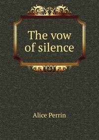 The vow of silence