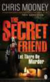 NA:Mooney C:THE SECRET FRIEND